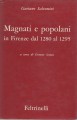 Magnati e popolani in Firenze dal 1280 al1295