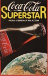 Coca Cola Superstar
