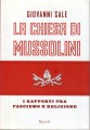 La Chiesa di Mussolini i rapporti tra fascismo e religione