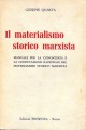 Il materialismo storico marxista manuale per la conoscenza e la confutazione razionale del materialismo storico marxista