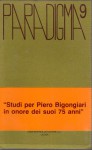 Studi per Piero Bigongiari in onore dei suoi 75 anni