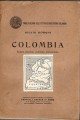 Colombia notizie storiche politiche economiche