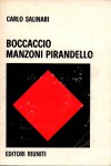 Boccaccio Manzoni Pirandello