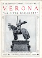 Verona la città scaligera