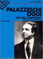 Palazzeschi oggi atti del convegno Firenze 6/8 novembre 1976