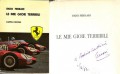 Le mie gioie terribili -con dedica autografa di Enzo Ferrari a noto giornalista sportivo