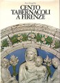 Cento tabernacoli a Firene