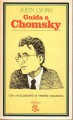 Guida a Chomsky con un glossario di termini linguistici