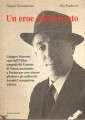 Un eroe dimenticato Calogero Marrone capo dell'ufficio anagrafe del comune di Varese assassinato a Dachau per avere aiutato gli ebrei