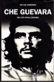 Che Guevara una vita rivoluzionaria