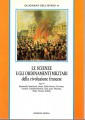 Le scienze e gli ordinamenti militari della rivoluzione francese