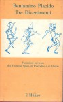 Tre divertimenti variazioni sul tema dei Promessi Sposi di Pinocchio e di Orazio