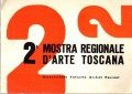 2° mostra regionale d'arte Toscana