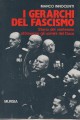 I gerarchi del fascismo storia del ventennio attraverso gli uomini del Duce