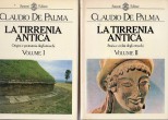 La Tirrenia antica origini e protostoria degli etruschi storia e civiltà degli etruschi
