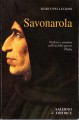 Savonarola profezia e martirio nell'età delle guerre d'Italia