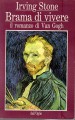 Brama di vivere il romanza di Van Gogh