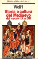 Storia e cultura del Medioevo dal secolo IX al XII