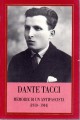 Dante Tacci memorie di un antifascista 1910-1944
