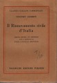 IL RINNOVAMENTO CIVILE D'ITALIA edizione ridotta con prefazione note e riassunti di Pier Angelo Menzio