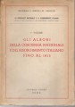 Gli albori della coscienza nazionale e Il risorgimento italiano: I VOL.:  fino al 1818