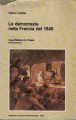 LE DEMOCRAZIE NELLA FRANCIA DEL 1840