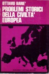 Problemi storici della civiltà europea