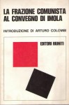 LA FRAZIONE COMUNISTA AL CONVEGNO DI IMOLA (20-29/11/1920)