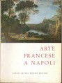 ARTE FRANCESE A NAPOLI. Mostra 1967