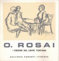 OTTONE ROSAI. I DISEGNI DEL CAFFè FONTANA. Mostra Firenze 1968/69