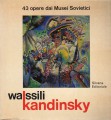 WASSILI KANDINSKY. 43 OPERE DAI MUSEI SOVIETICI. Mostra Roma 1980