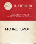 MICHAEL SMIDT. Mostra Firenze 1974